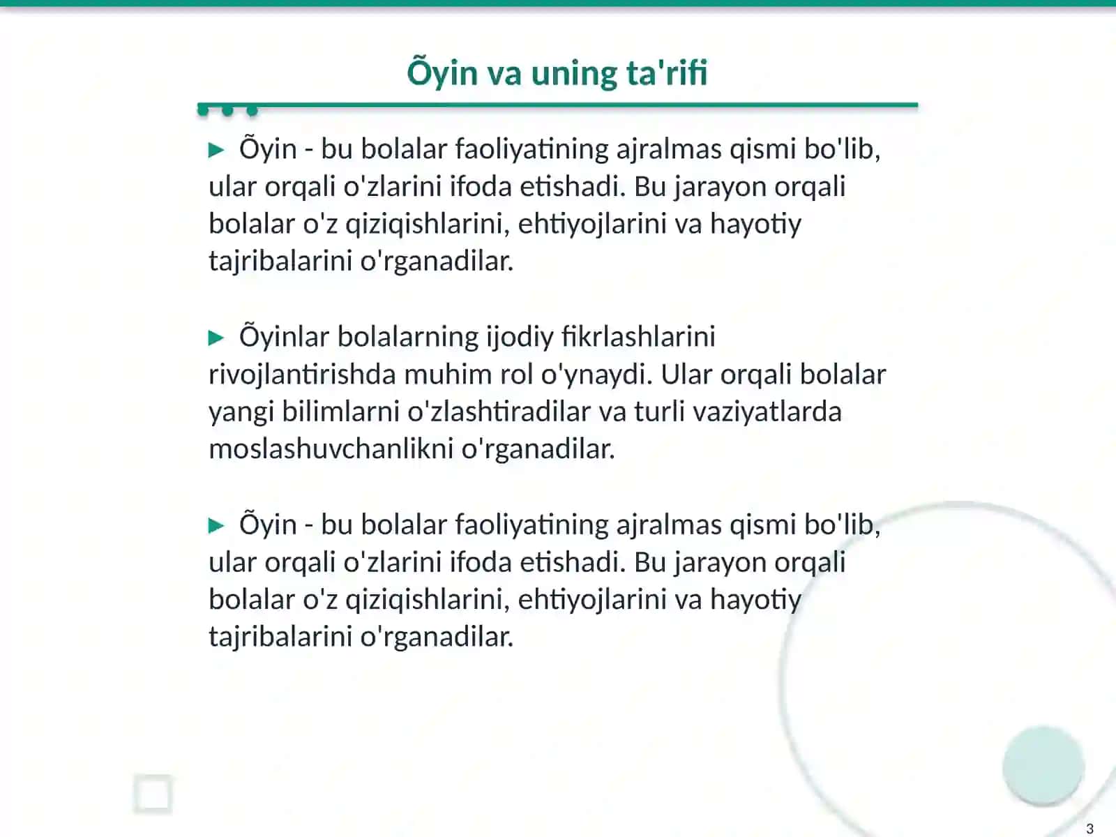 Õyinlar bolalarga ta'lim berish 3