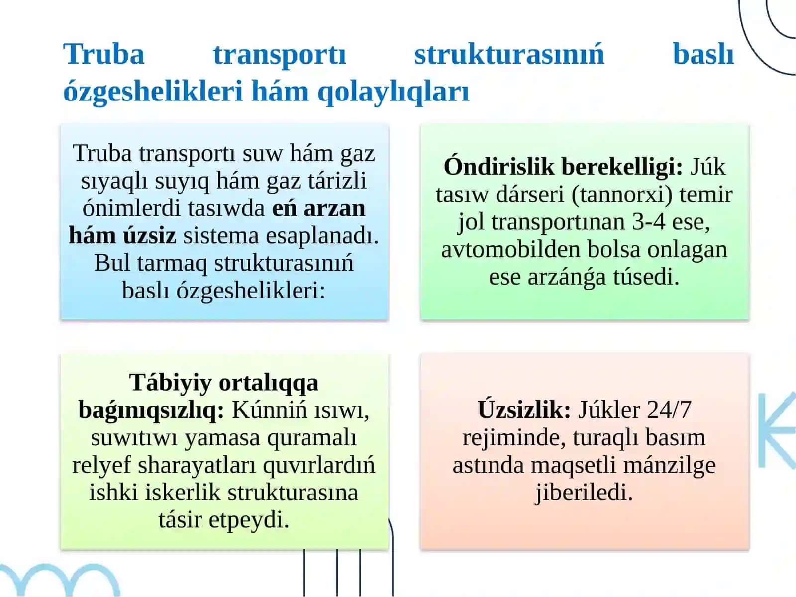 Truba (quvır) transportı rawajlanıwınıń aymaqlıq ózgeshelikleri 3