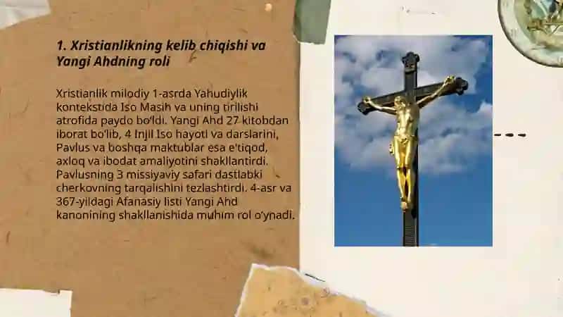 Xristianlik dini: paydo bo‘lishi, tarqalishi va e'tiqod manbalari 3