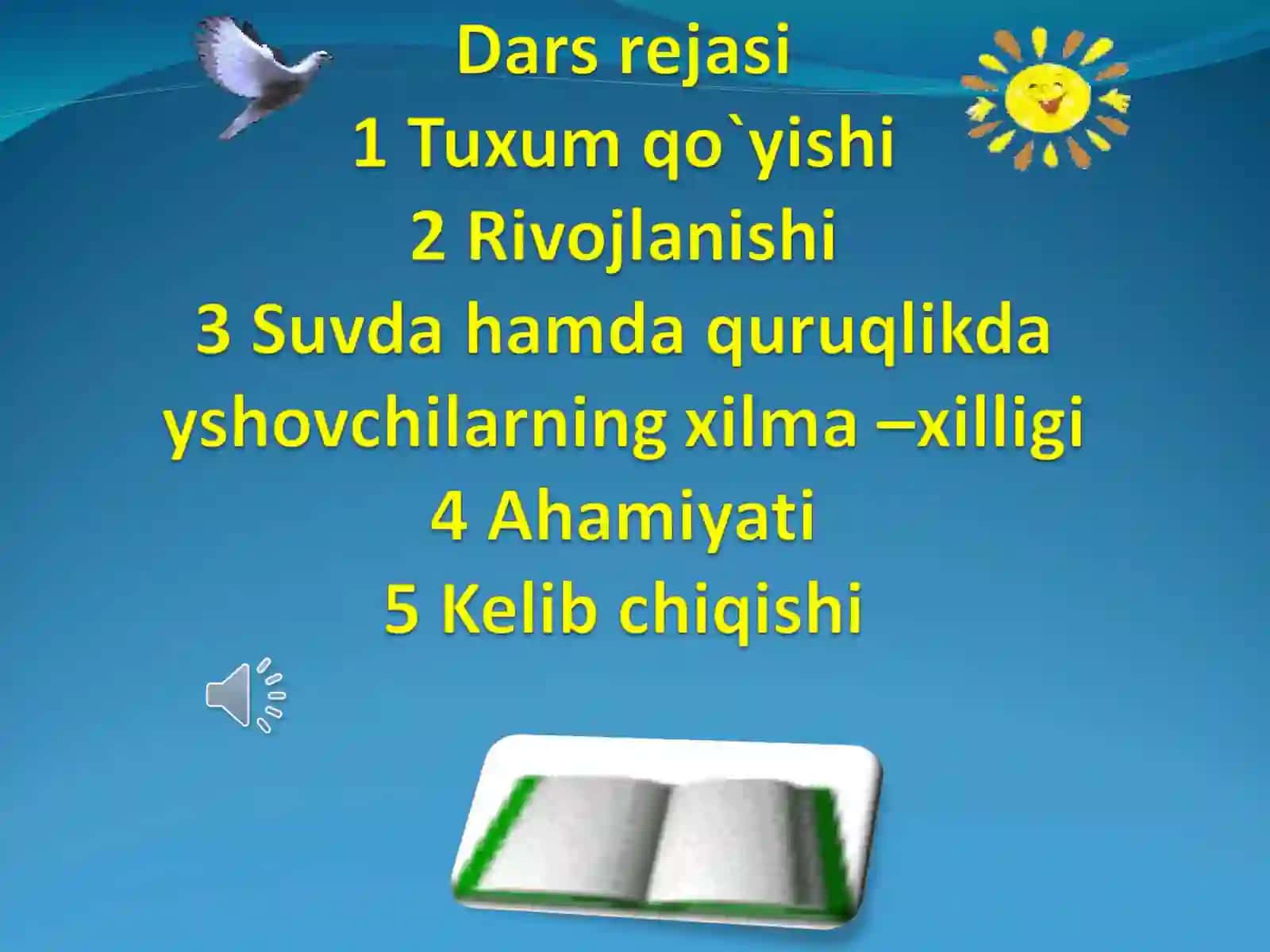 Suvda hamda quriqlikda yashovchilarning ko`payishi va rivojlanishi 4