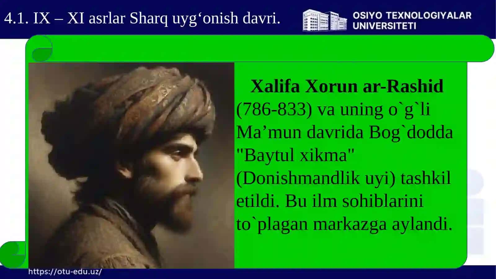 19-mavzu: IX–XI asrlar Sharq uyg’onish davri.XIV asrning ikkinchi yarmi va XVI asr Movaraunnahrda tarbiya, maktab va ta’limiy-axloqiy fikrlar rivoji 4