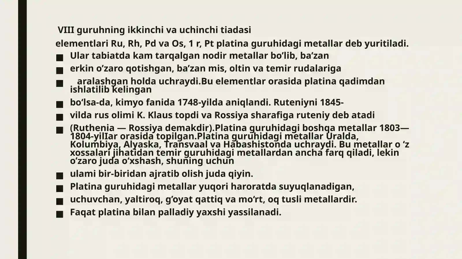 Ruteniy, Osmiy va Platina metallari 4
