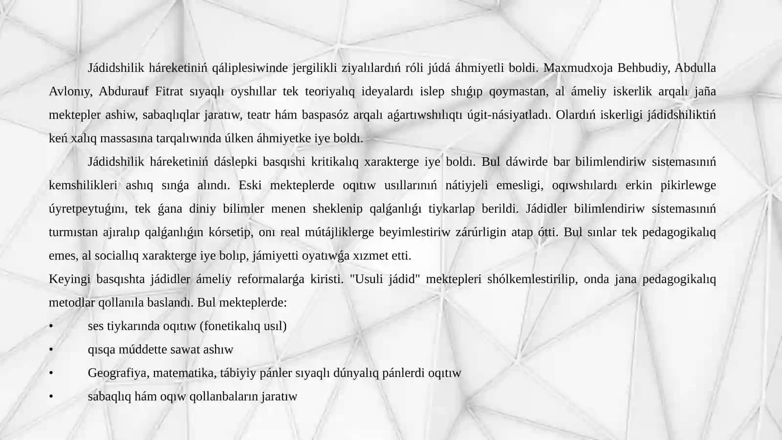 Pedagogxızmetinde jádida ǵartıwshılarınıń miyrasınan paydalaniw 4