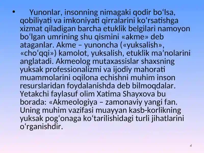 Pedagogik akmeologiya fanining predmeti va uning fanlar tizimidagi o’rni 4