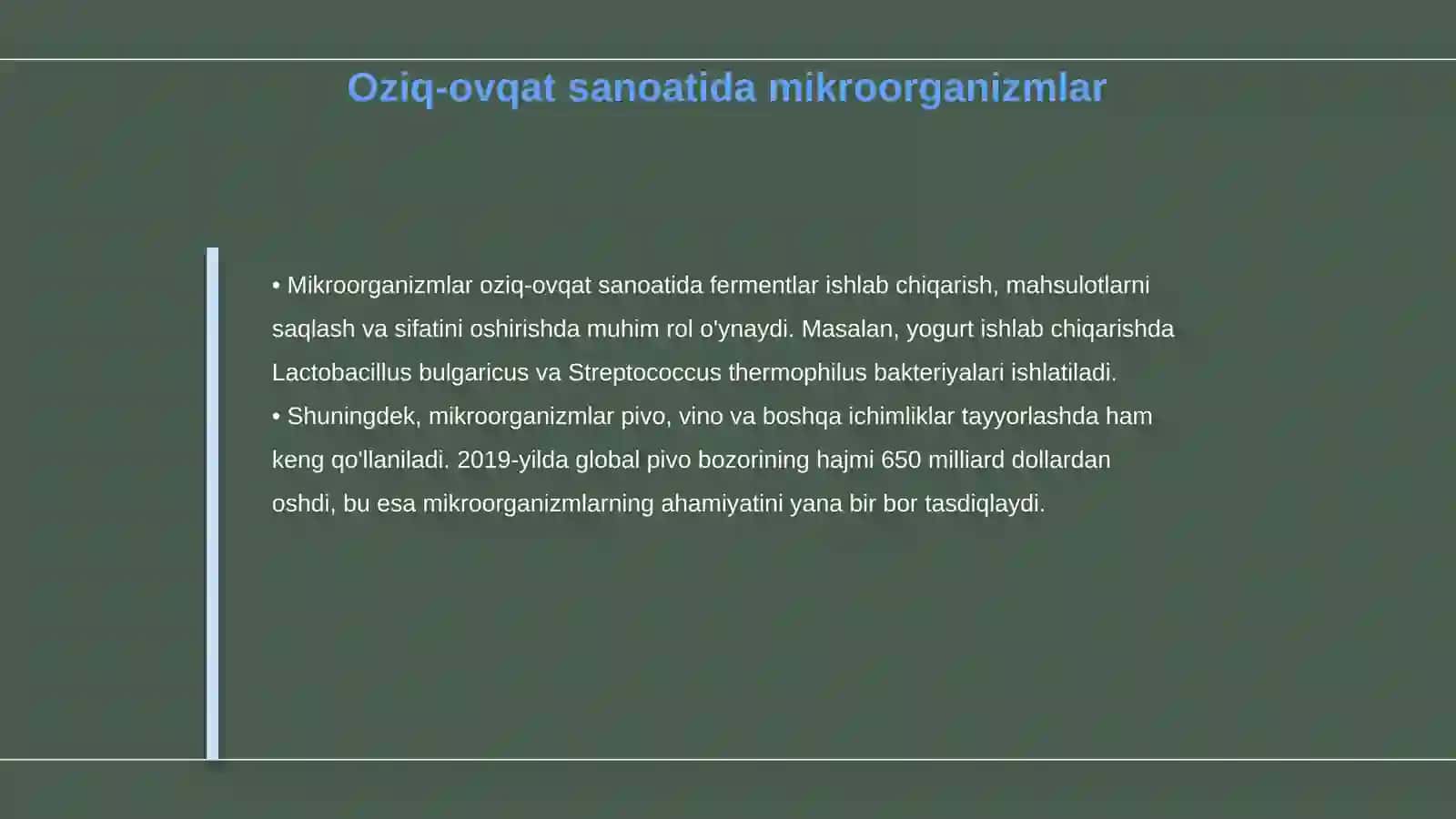 Mikroorganizmlarning hayot faoliyatida ishlab chiqaradigan mahsulotlari 4