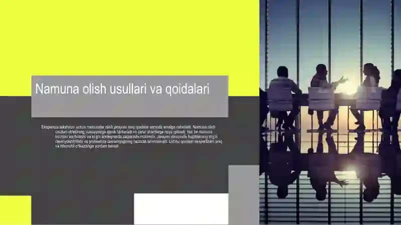 Ekspertiza tekshiruvi uchun namunalar olish 4