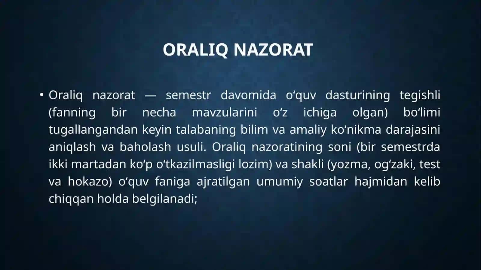 Talabalarni baholashda oraliq nazoratning ahamiyati 4