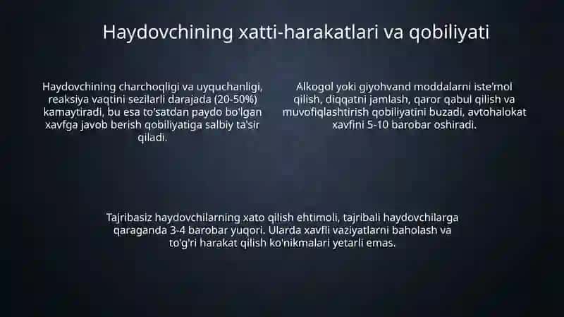 YTH vujudga kegʻishida avtomobilning, haydovchining va yoʻlning oʻrni 4