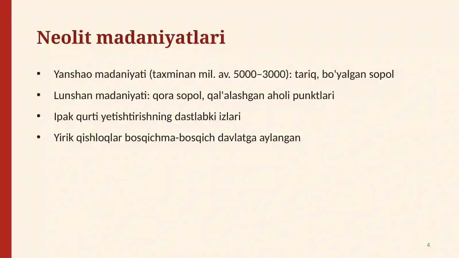 Neolit madaniyatlari 4