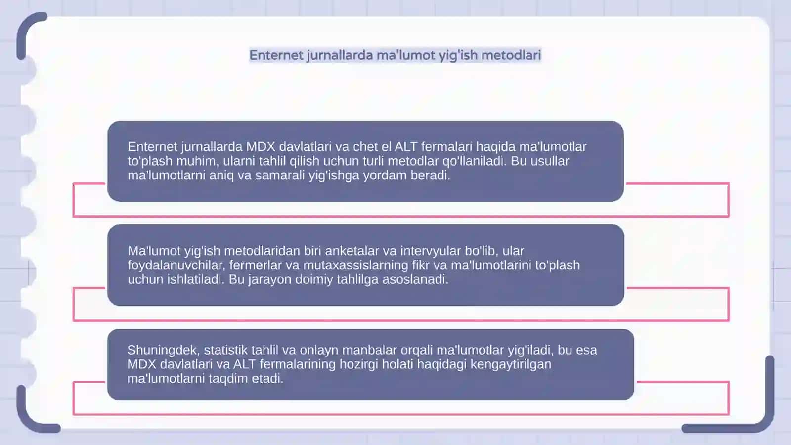 MDX Davlatlari va Chet El ALT Fermalarining Ma'lumot Yig'ish Metodlari 4