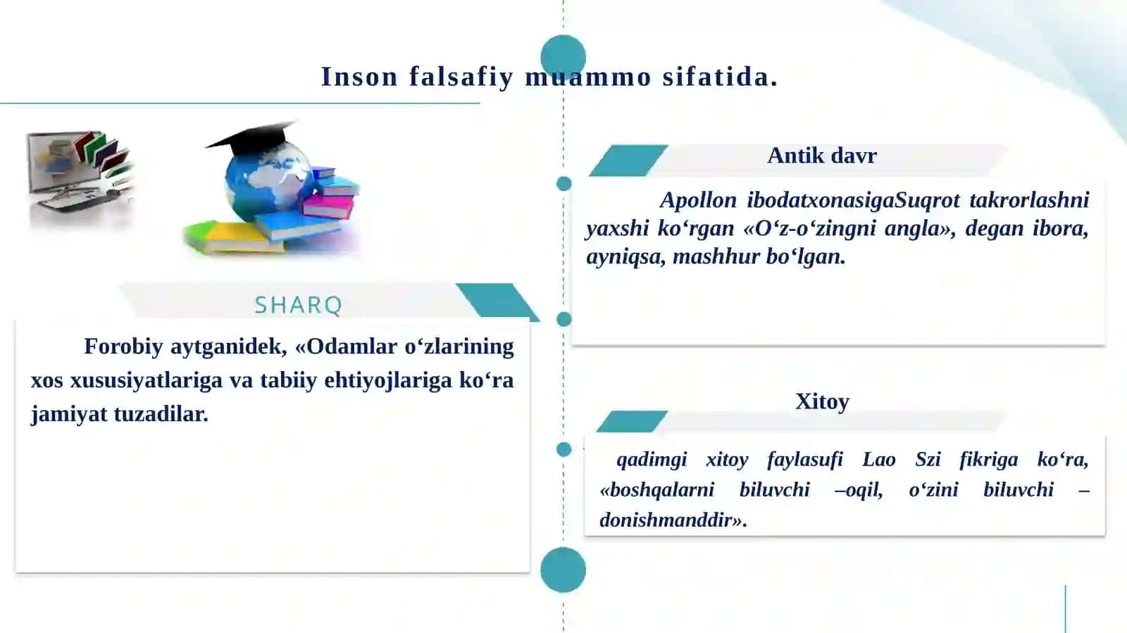 10-mavzu. Inson falsafasi (Falsafiy antropologiya) (2 soat) 4