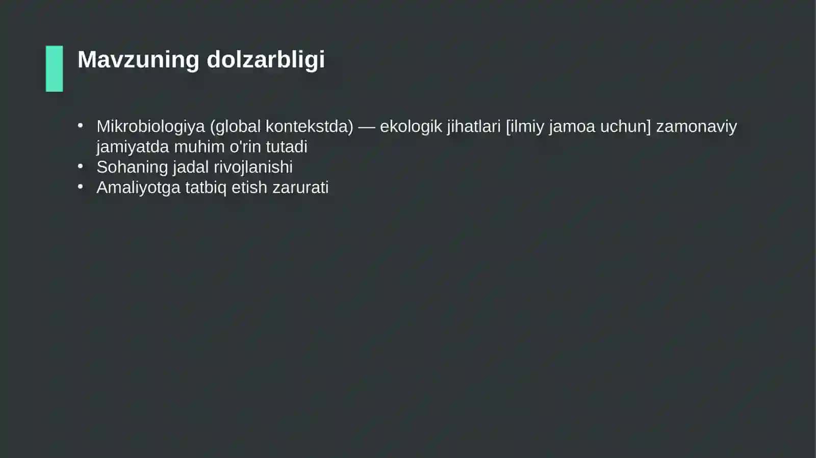 Mikrobiologiya (global kontekstda) — ekologik jihatlari [ilmiy jamoa uchun] 4
