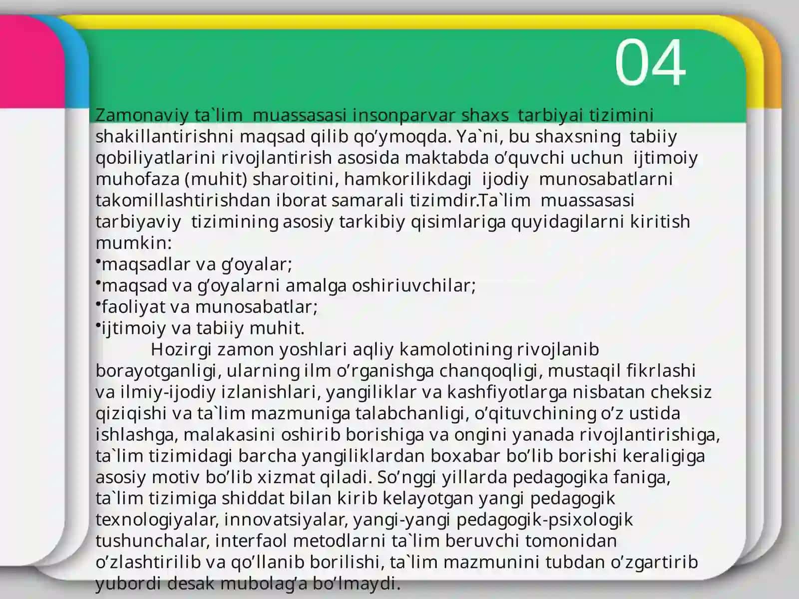 Ta'lim sohasini tubdan isloh qilishlar 1997 yilda boshlandi 4