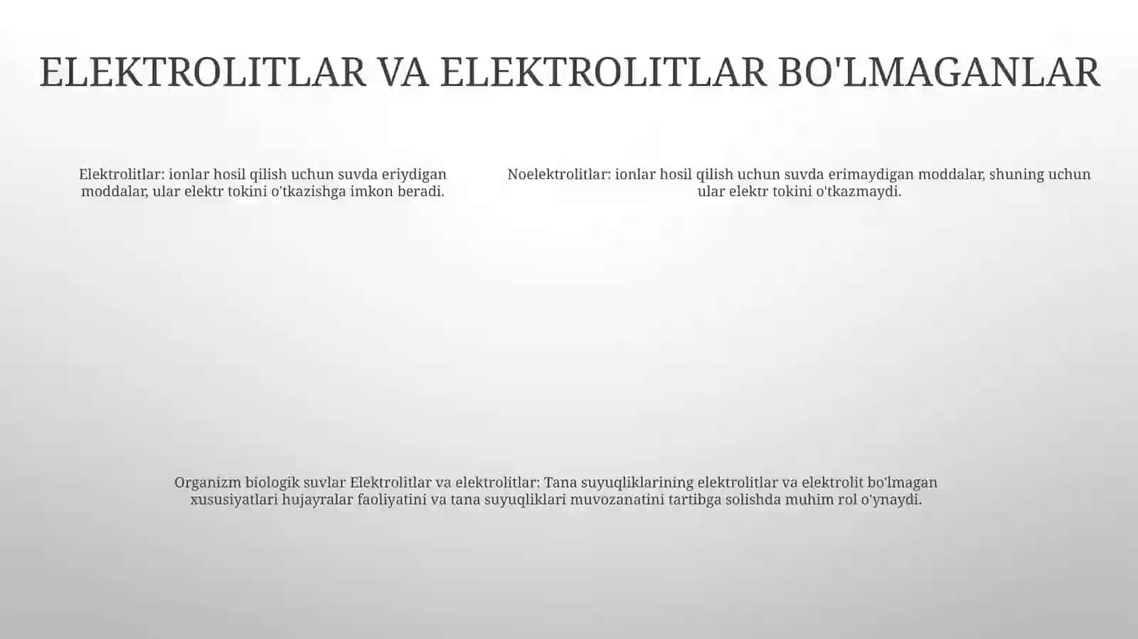 Organizm Biologik Suyuqliklari Elektolit Va Noelektrolit Sifatida 4