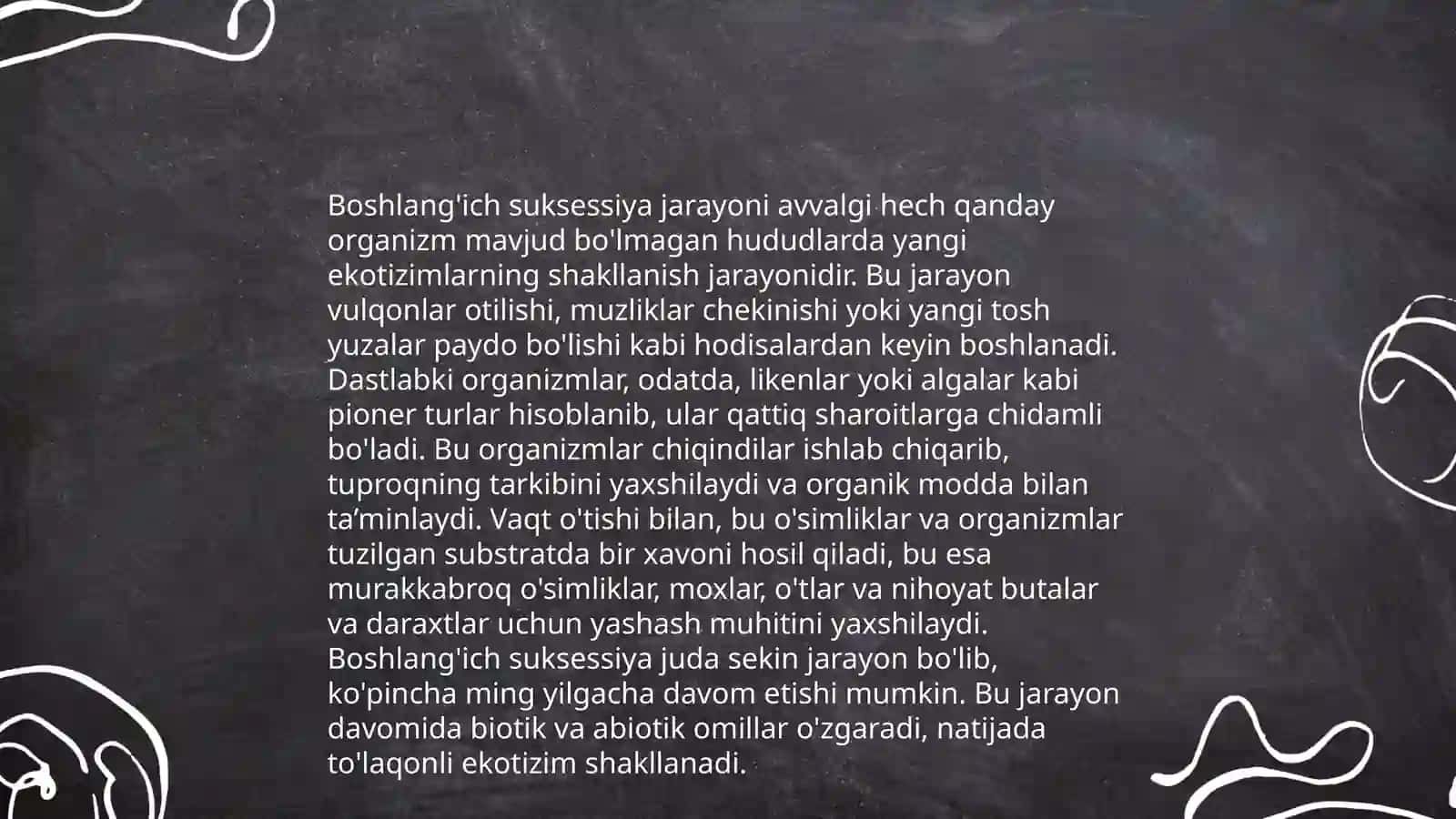 Ekotizimlarni oʻzgarishida suksessiya hodisasi 4