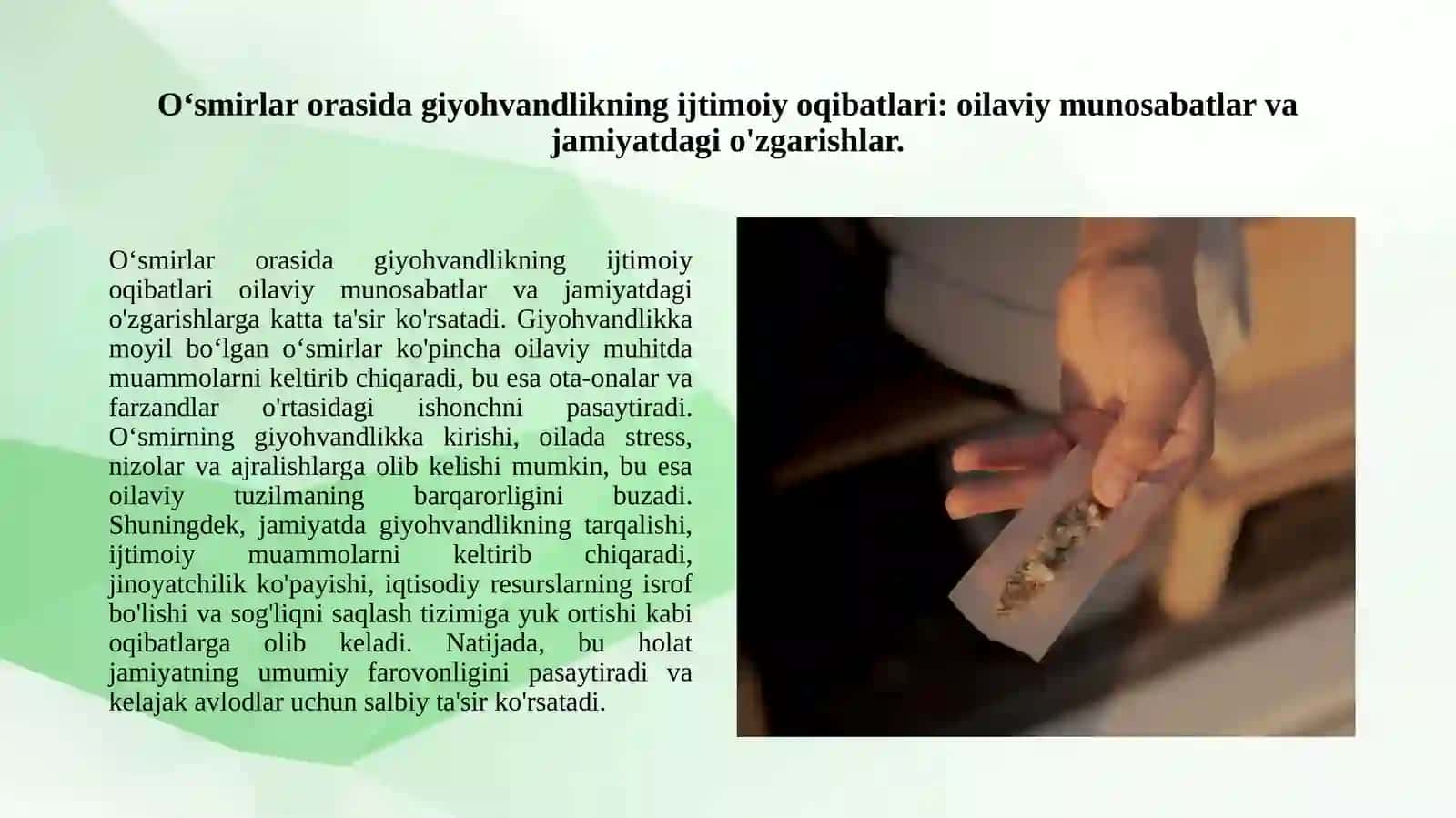 Oʻsmirlar orasida giyohvandlikning sabab va oqibatlari 4