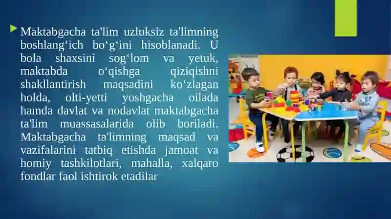 Maktabgacha ta'lim tizimini rivojlantirishning ustuvor yo'nalishlari 4