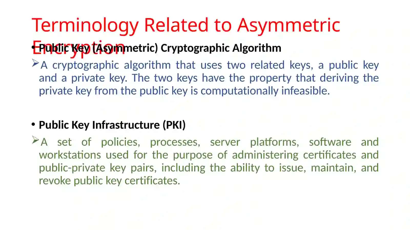 Public-Key Cryptosystem: Authentication and Secrecy 4