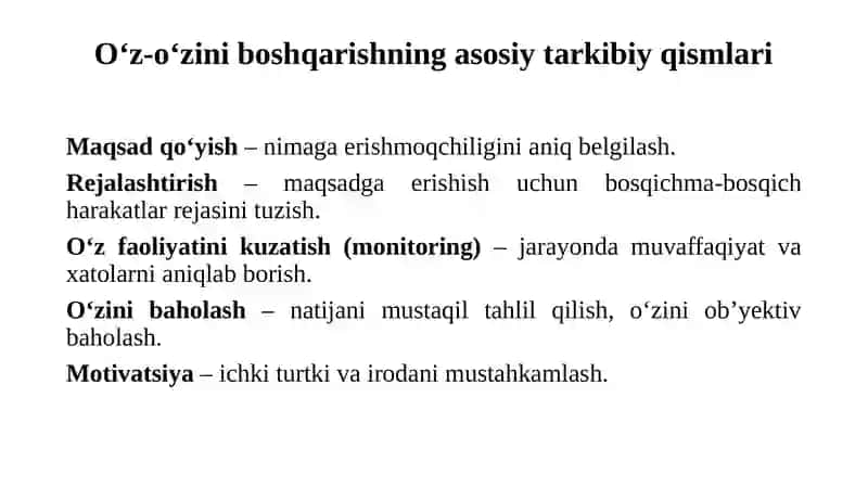 Akademik ko‘nikmalarni shakllantirish va o‘z-o‘zini boshqarish 4