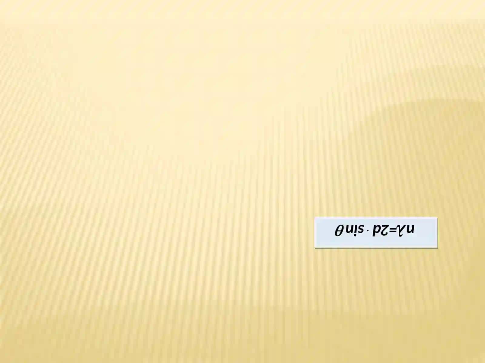 Рентген дифракцион тахлил усуллари (XRD) 4