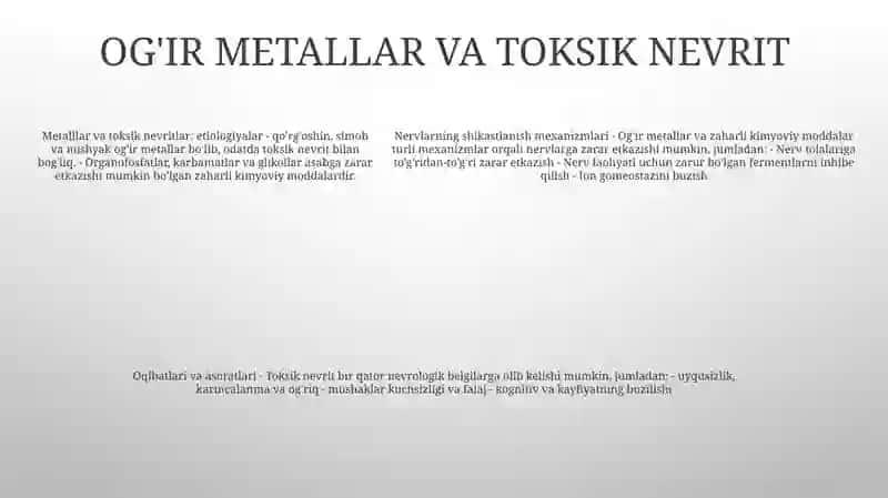 Toksik Nevritlarning Kelib Chiqish Sabablari Va Asoratlari 4