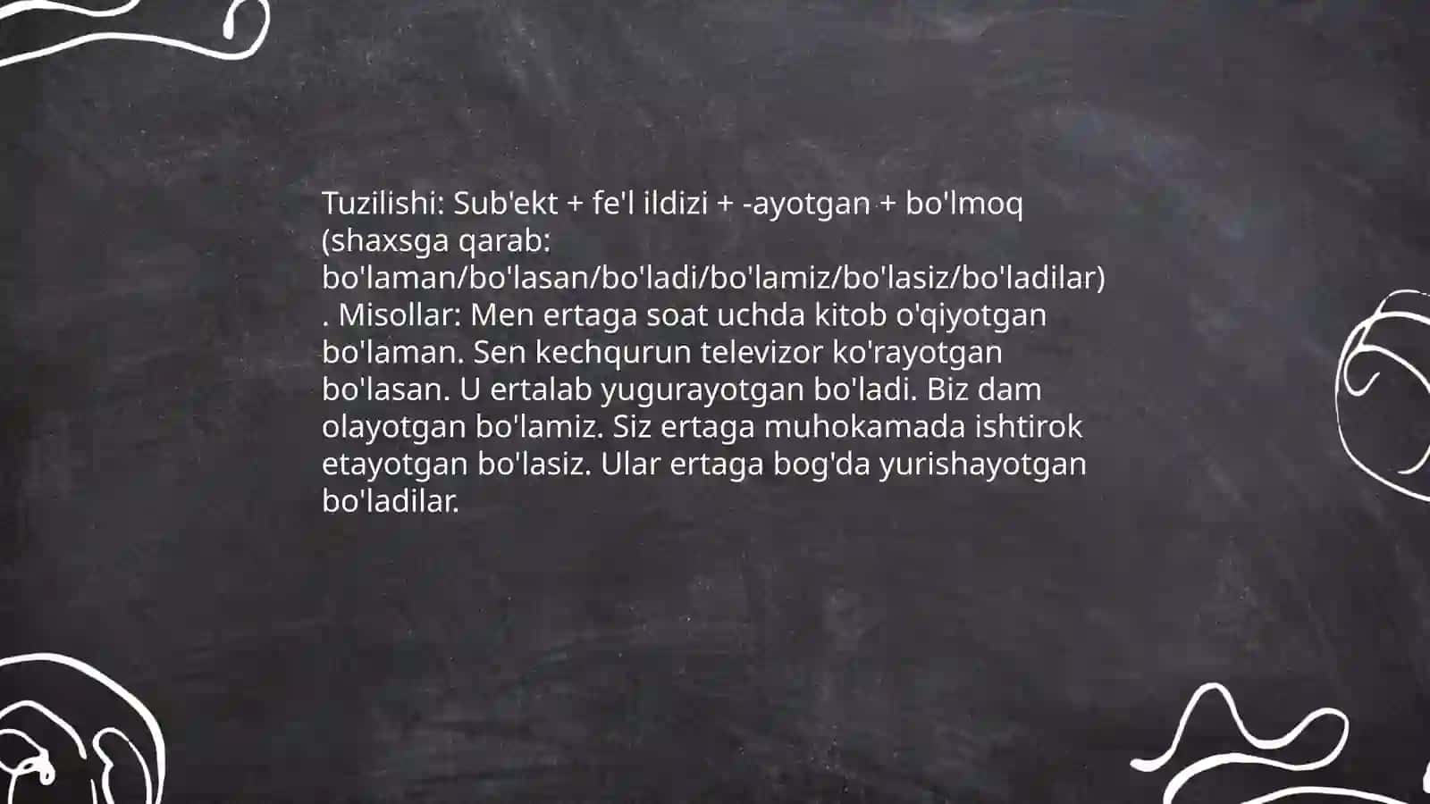 Kelajak Davomli Zamon (Future Continous Tense) 4
