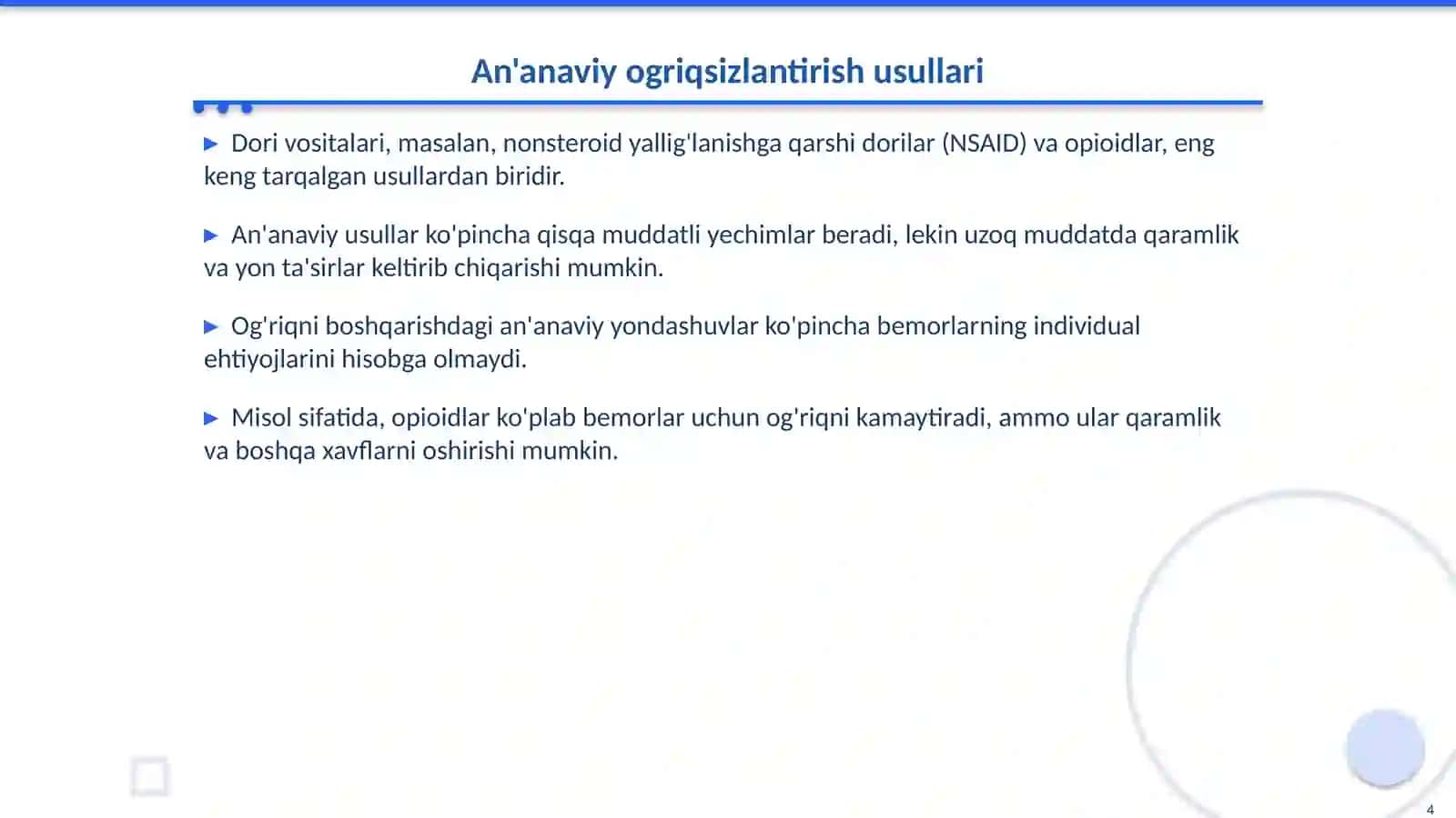 Zamonaviy Ogriqsizlantirish Usullari 4