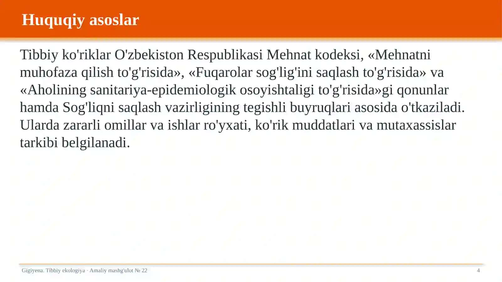 Gigiyena. Tibbiy ekologiya · Amaliy mashg'ulot № 22 4
