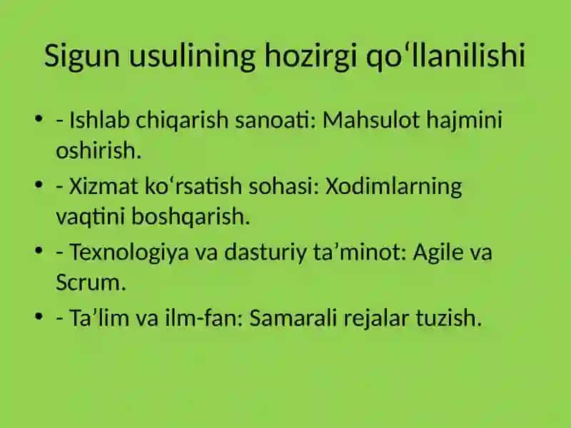 Sigun usuli: Kelib chiqishi va hozirgi qo‘llanilishi 4