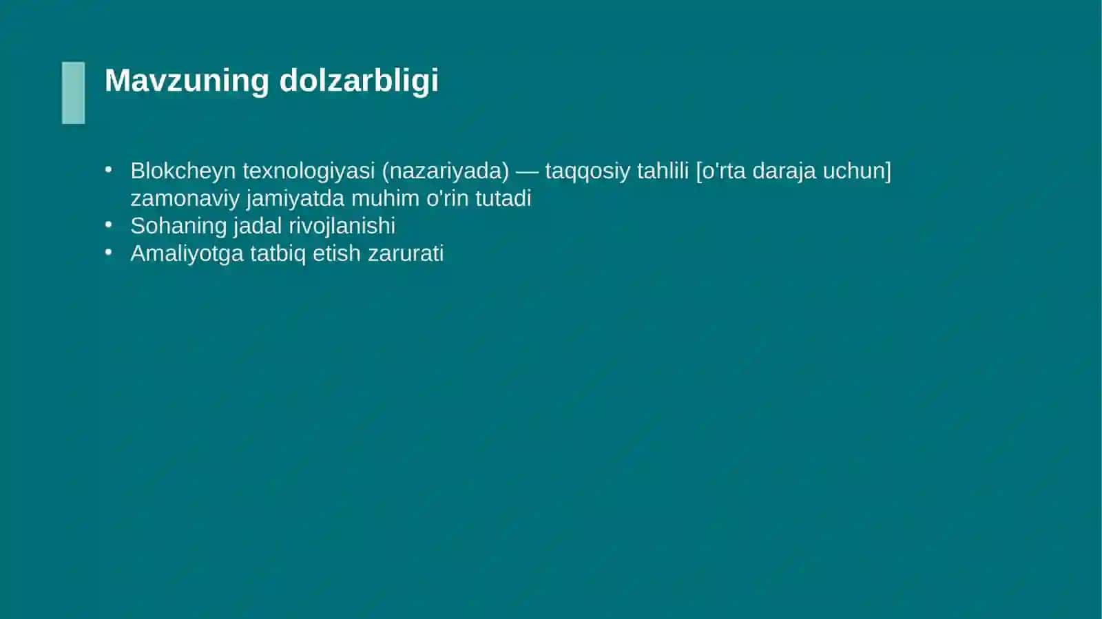 Blokcheyn texnologiyasi (nazariyada) — taqqosiy tahlili [o'rta daraja uchun] 4
