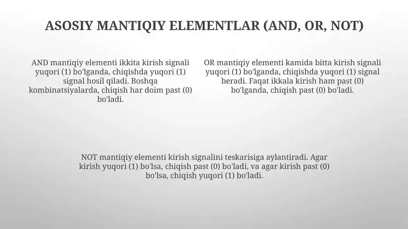Mantiqiy elementlar(AND, OR, NOT, NAND, NOR, XOR)vaularningishlashprinsipi 4