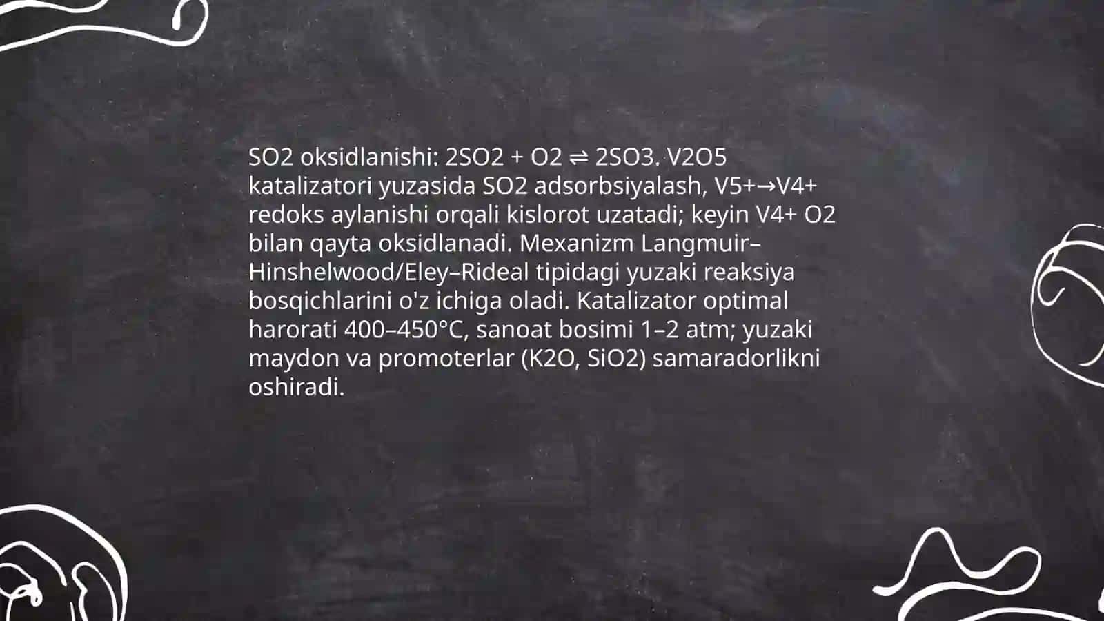 Sulfat kislota ishlab chiqarishda kataliz (kontakt jarayoni). Eldor Maxmudov 4