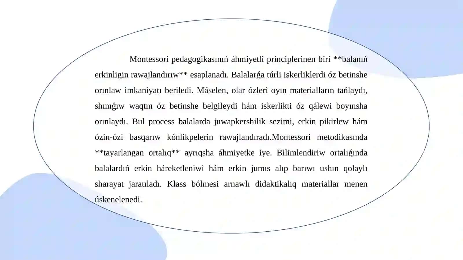 MektepkeshekemgibilimlendiriwshólkemlerindeMariyaMontessorimetodikasınanpaydalanıw 4