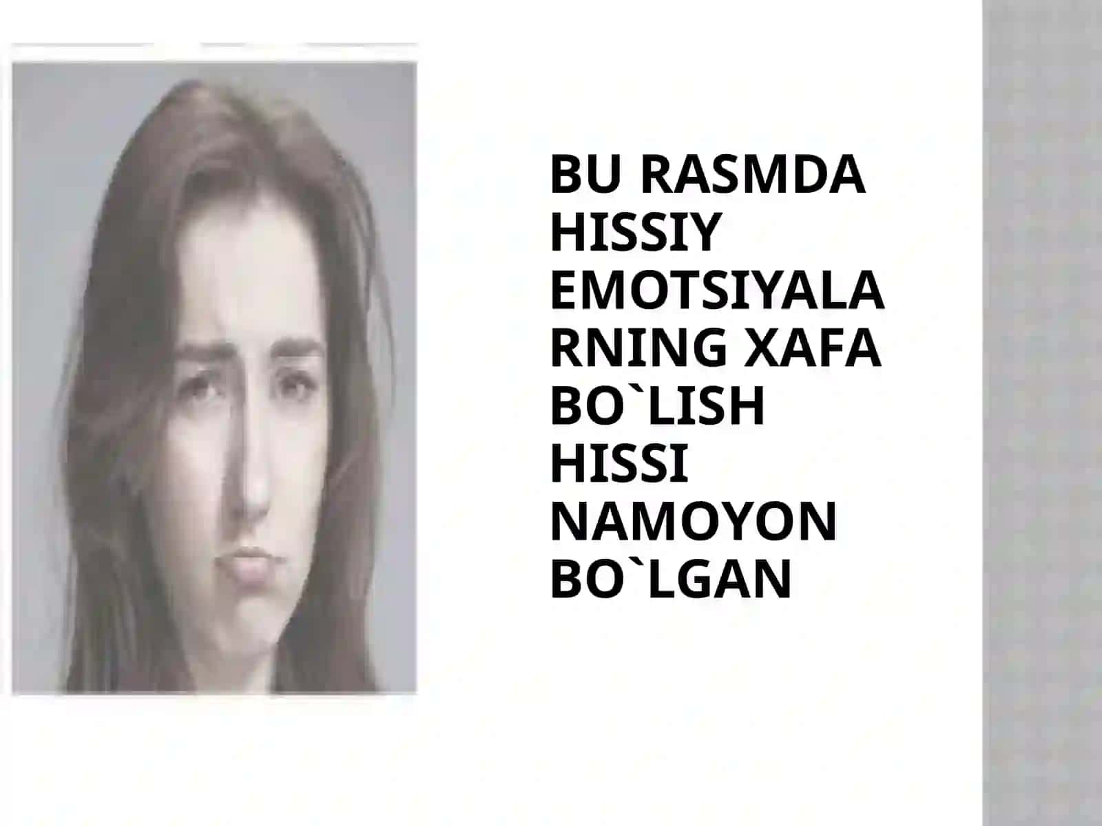 Burasmdahissiyemotsiyalarninghayronqolishihissinamoyonbo`lgan 4