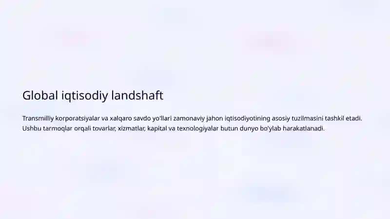 Iqtisodiy globallashuv jarayonlari: Jahon va O'zbekiston nuqtai nazari 4
