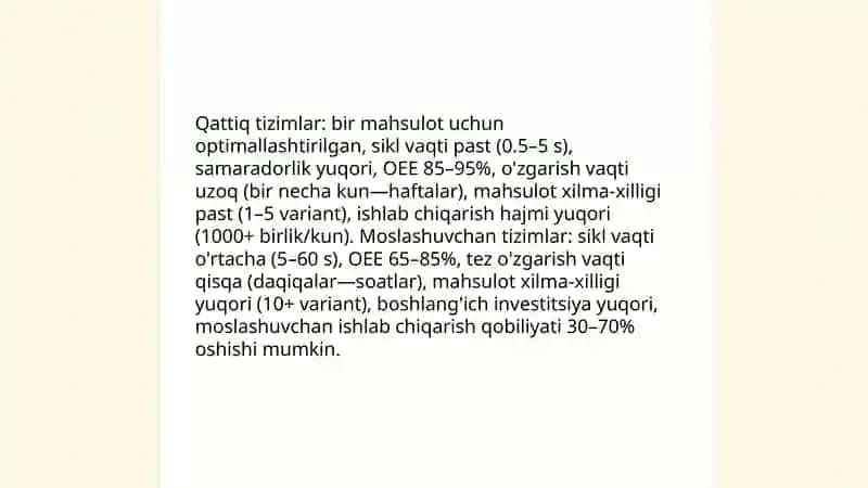 Qattiq(qat'iy) va moslashuvchan avtomatlashtirishning solishtirma tahlili 4