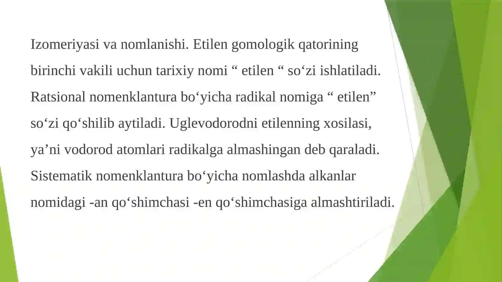 To’yinmagan uglerodlar. Alkenlar 4