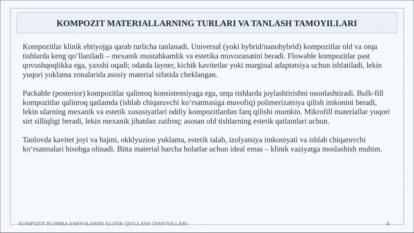TISHLAR RESTAVRATSIYASIDA KOMPOZIT PLOMBA ASHYOLARINI KLINIK QO‘LLASH TAMOYILLARI 4