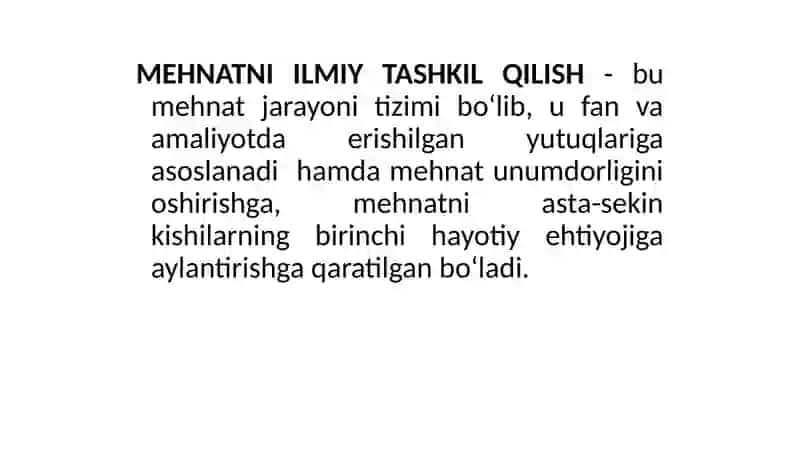 Mehnatni tashkil etish asoslarivaayo‘nalishlari 4