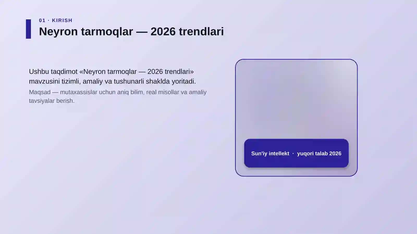 Neyron tarmoqlar — 2026 trendlari 4