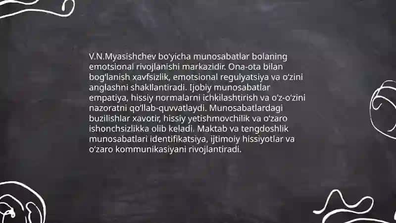 V.N.Myasishchevning munosabatlar psixologiyasida bola psixik taraqqiyoti qonuniyatlarining yoritilishi 4