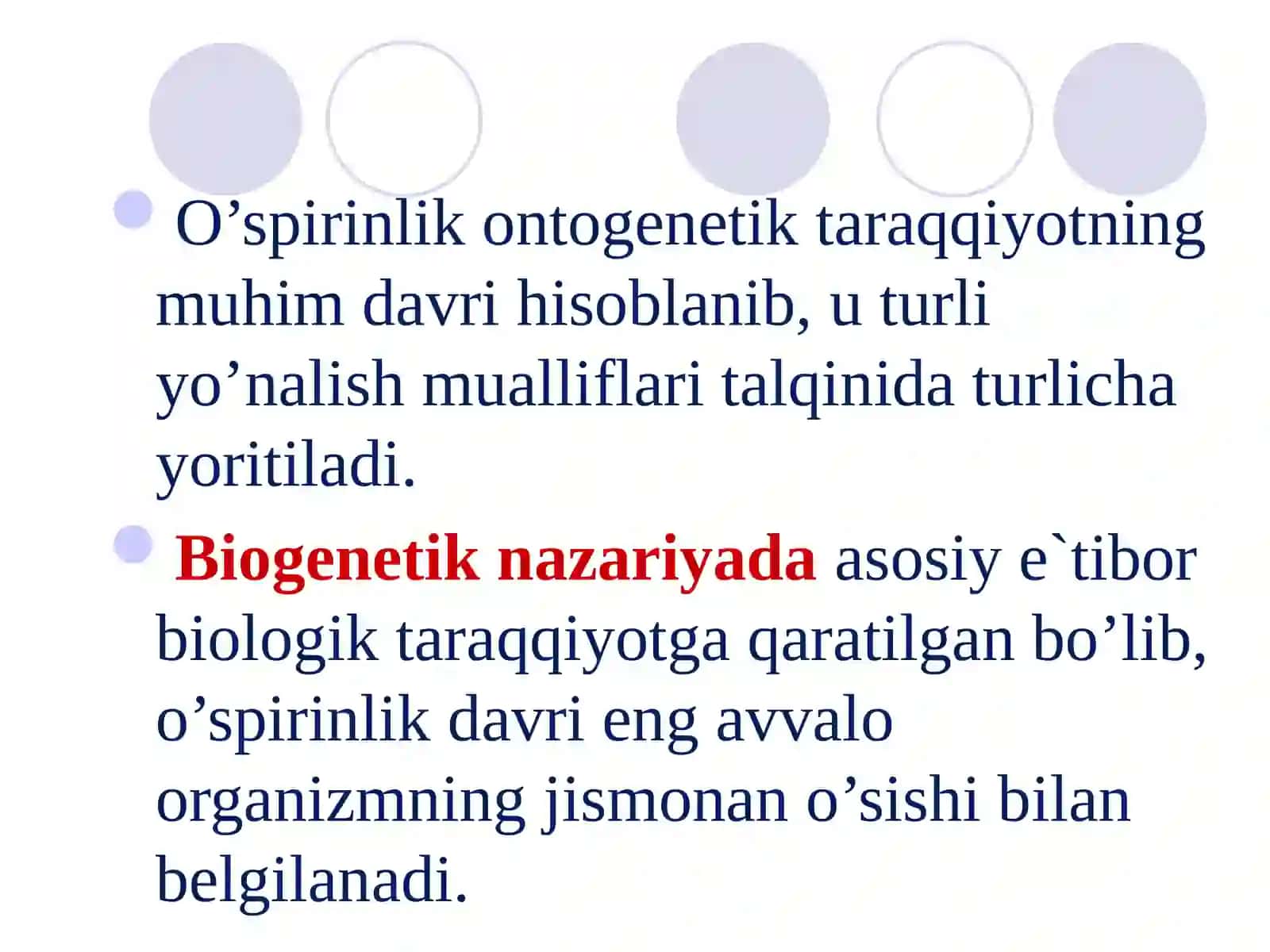 Ilk o’spirinlik davrining psixologik xususiyatlari 4