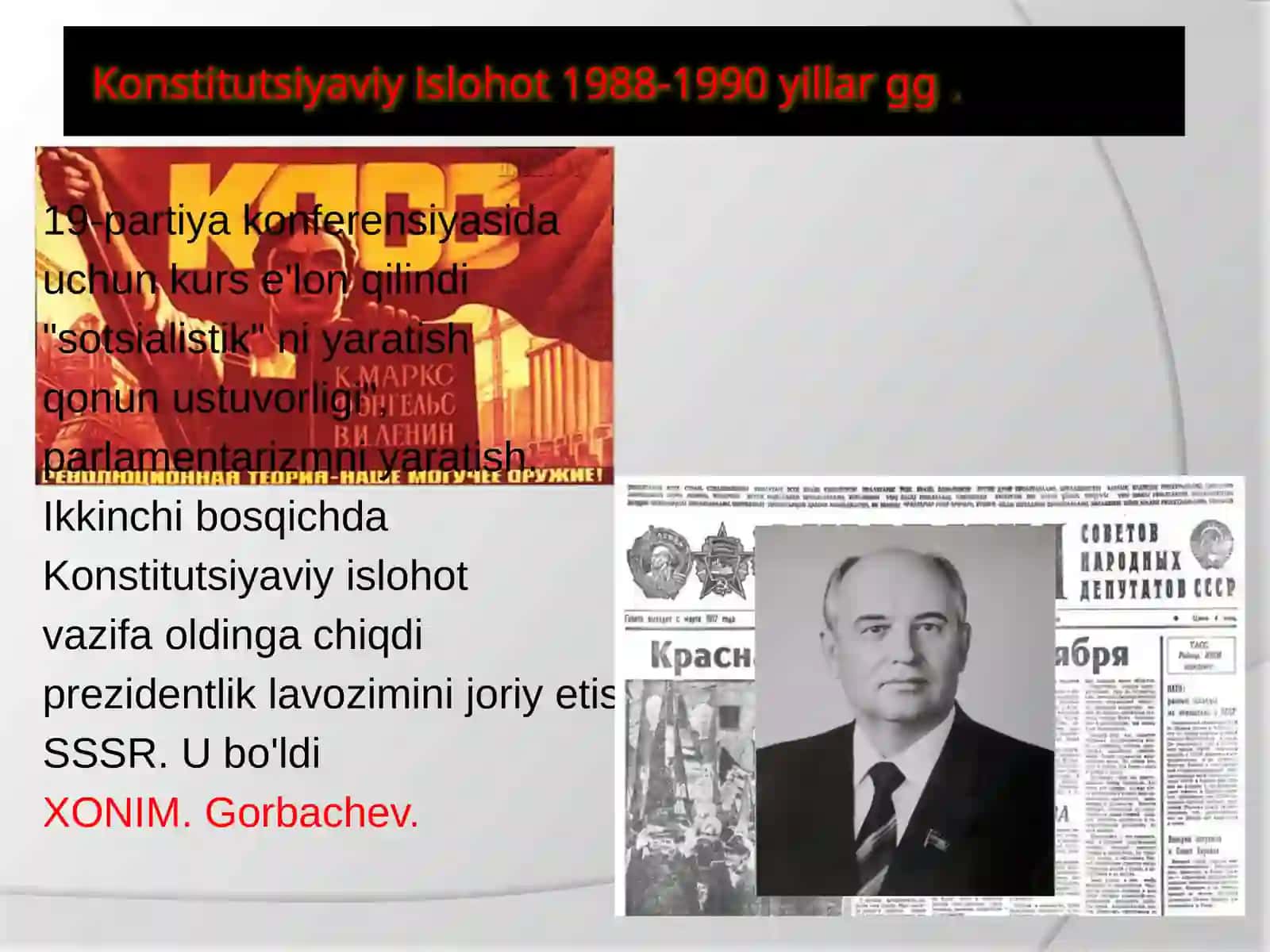 SSSR dagi qayta qurish (1985-1991) 4