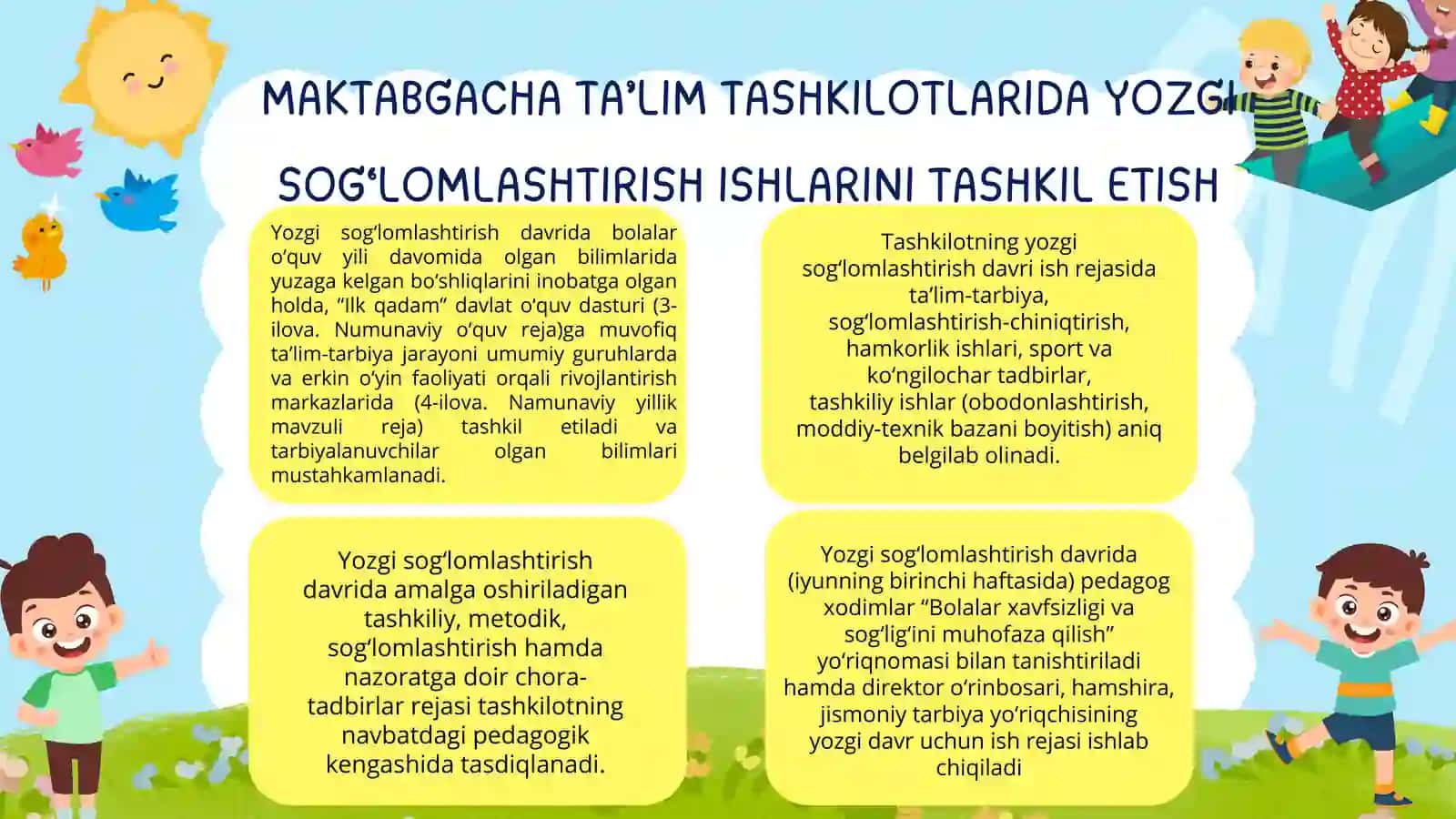 Maktabgacha ta’lim tashkilotida yozgi sog‘lomlashtirish davrini, tarbiyalanuvchilarning xavfsizligi, ularning hayoti va sog‘lig‘ini muhofaza qilish hamda “Favqulodda to‘qqson kunlik” ish rejimini tashkil etish. 4