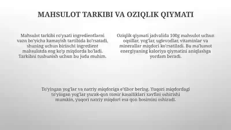 Oziq-ovqat mahsulotlari tarkibi foydali va zararli xususiyatlarini yorliqlari orqali organish 4