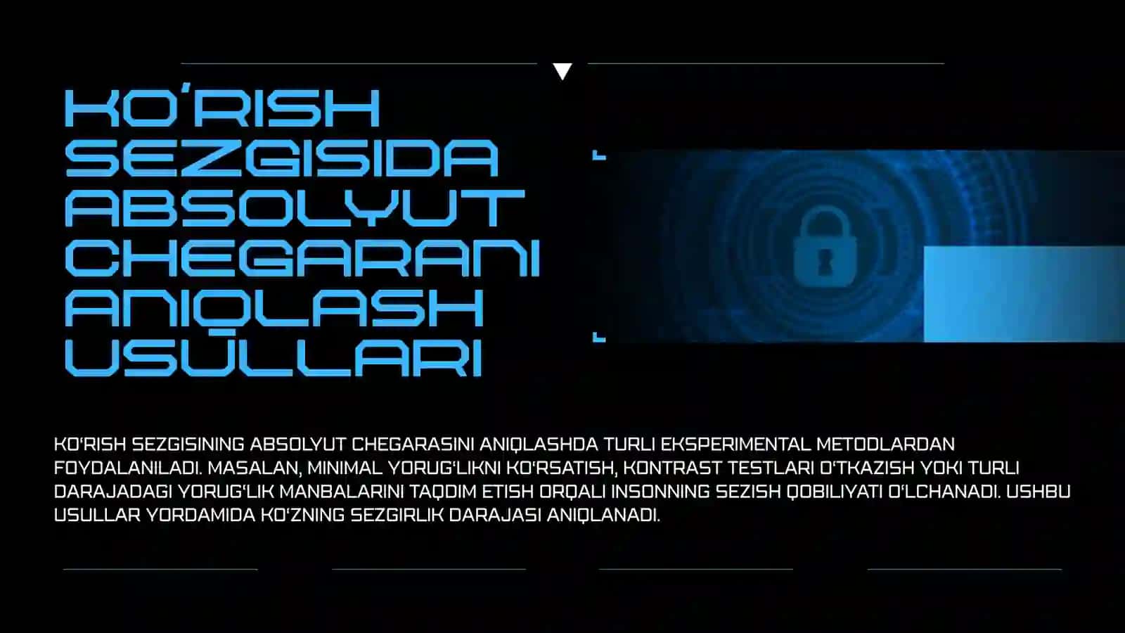 KO‘RISH SEZGISINING ABSOLYUT CHEGARASINI ANIQLASH 4