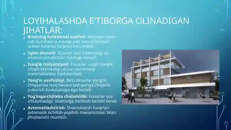 Jamoat binolarini loyihalashda yoritish va aeratsiya fonarlaridan foydalanish. 4