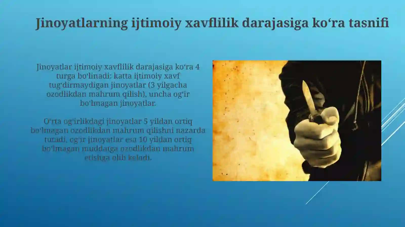 JINOYAT VA JINOYATLARNI TASNIFLASH. JINOIY JAVOBGARLIK VA UNING ASOSLARI 4