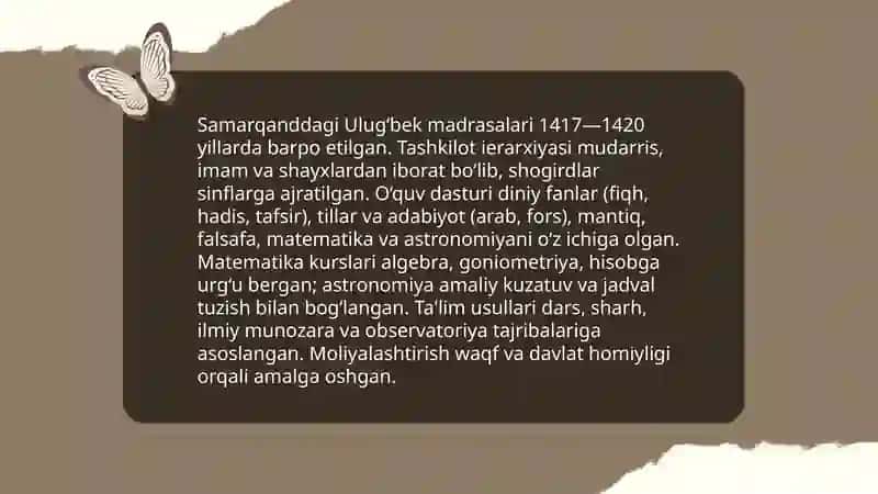 Mirzo Ulug‘bekning pedagogik g‘oyalari va ma’rifatparvarlik faoliyati 4