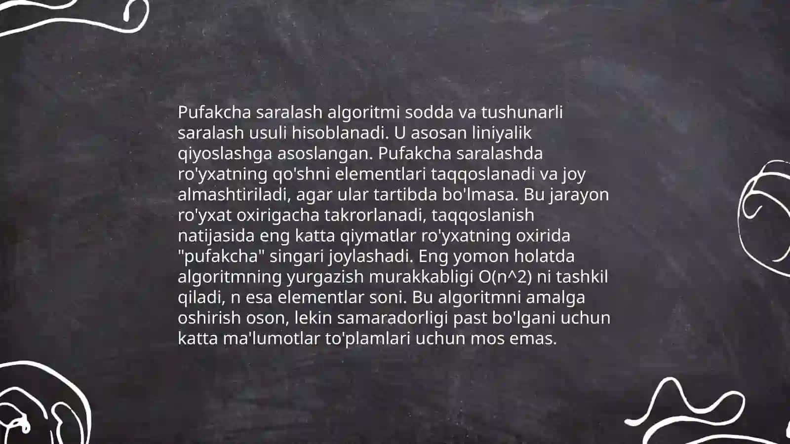 Bubble sort algoritmi va uning xususiyatlari 4